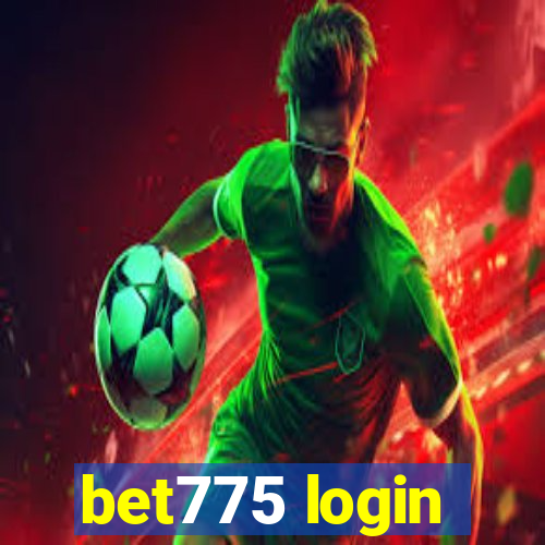 bet775 login